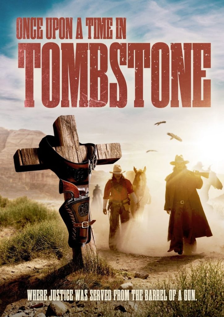 Érase una vez en Tombstone